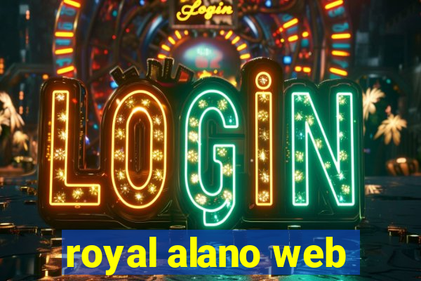 royal alano web